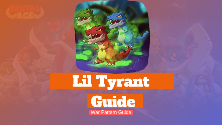 Lil Tyrant Guide